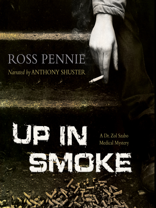 Title details for Up in Smoke by Ross Pennie - Available